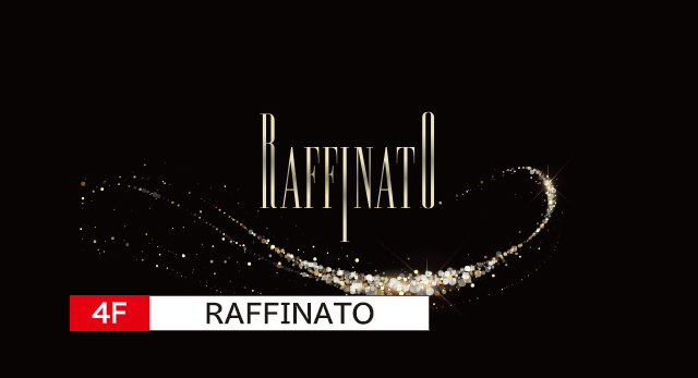 RAFFINATO @   b t B [ i [ g